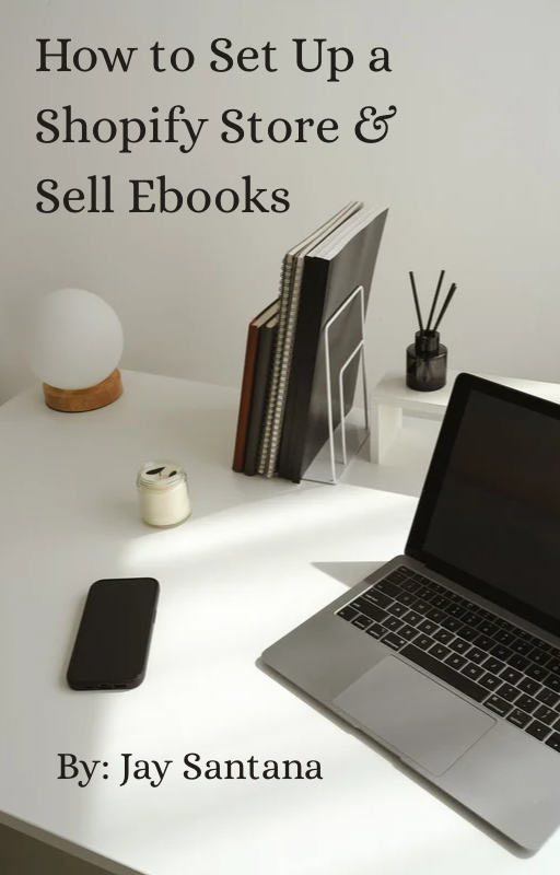 How to Set Up a Shopify Store & Sell Ebooks